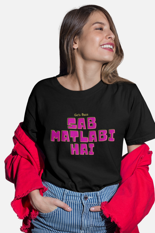 Sab Matlabi Hai Oversized tee