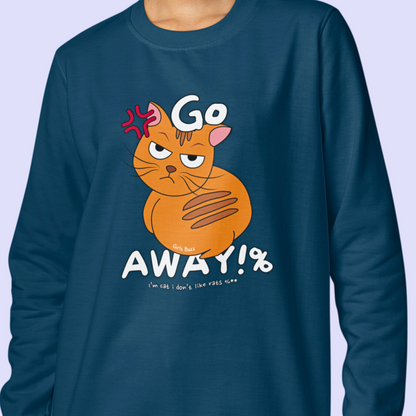 Go Away Women's Cool Oversized Sweatshirt Cute Print