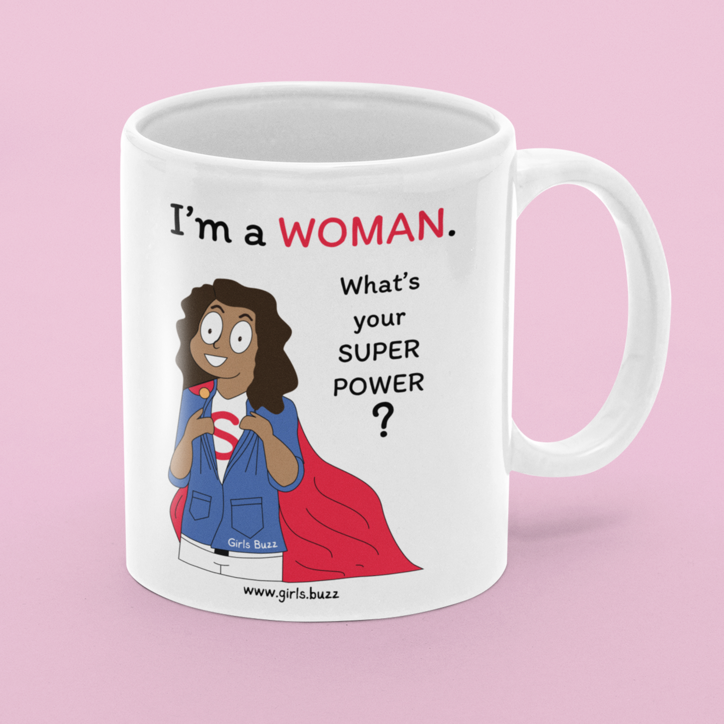 I Am A Woman Mug