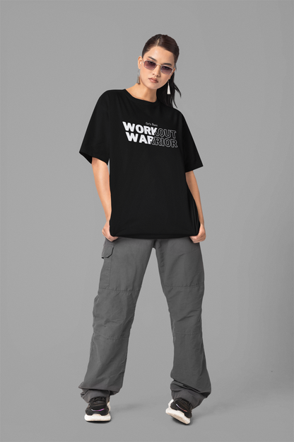 The Workout Warrior Workout Oversized Tee