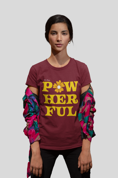 Regular Fit Empowerment Slogan Women Cotton Tshirt - PowHERful maroon