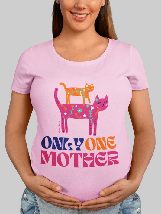 Only One Mother Maternity T-shirt