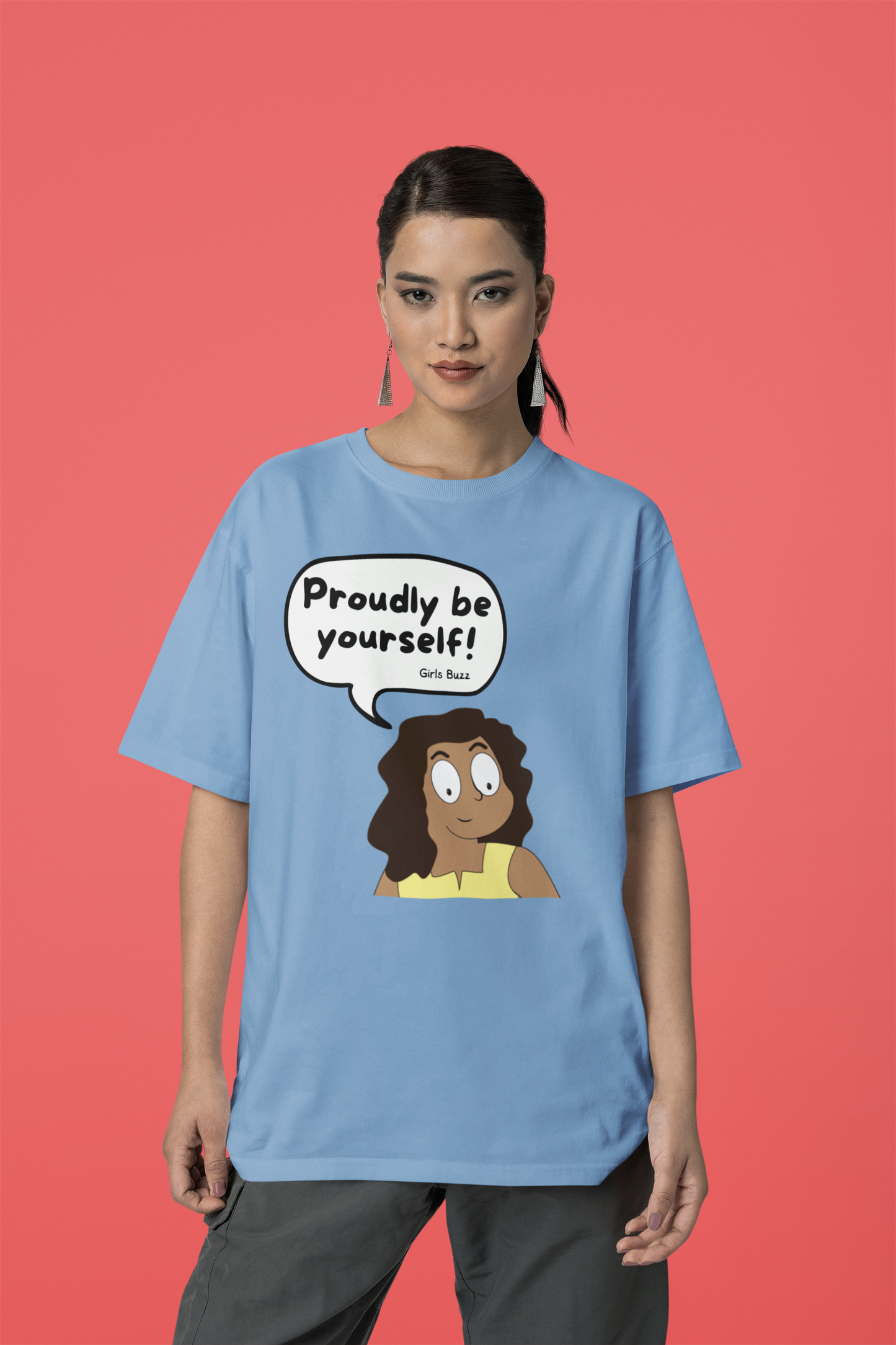 Proudly Be Yourself Oversized T-shirt