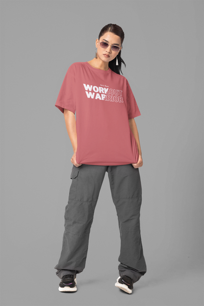 The Workout Warrior Workout Oversized Tee