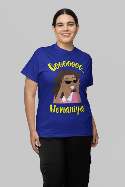 Oo Womaniya Tshirt