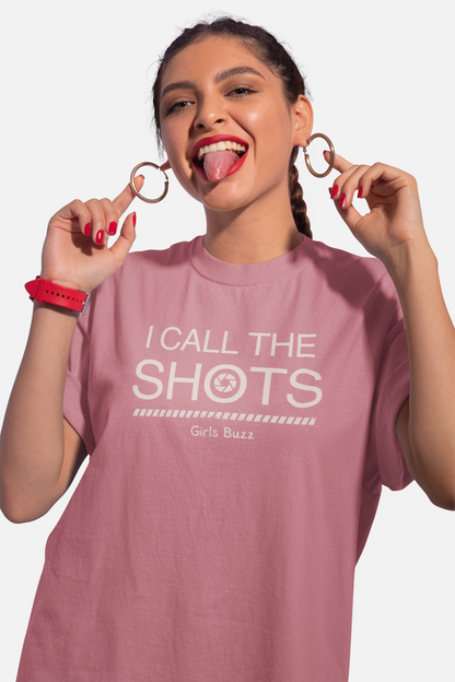 I Call The Shots Oversized Tee