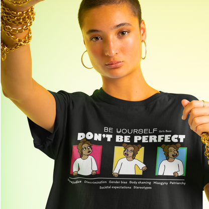 Don't Be Perfect Boyfriend T-shirt