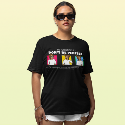 Don't Be Perfect Boyfriend T-shirt