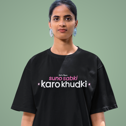 Suno Sabki Karo Khudki Workout Tee