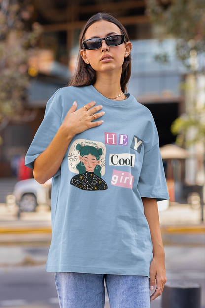 Hey Cool Girl Oversized T-shirt