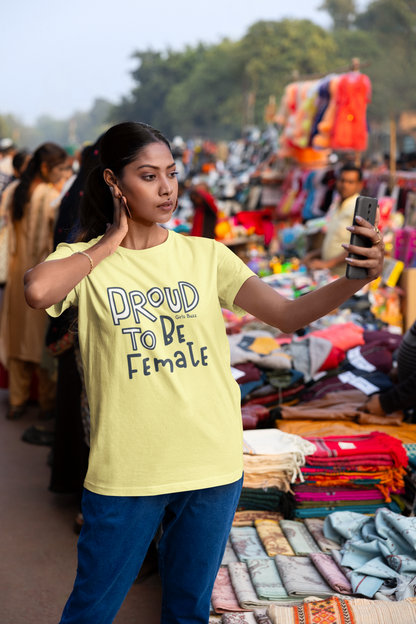 Proud to be a Female T-shirt