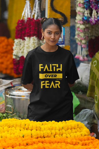 Faith Over Fear Boyfriend T-shirt