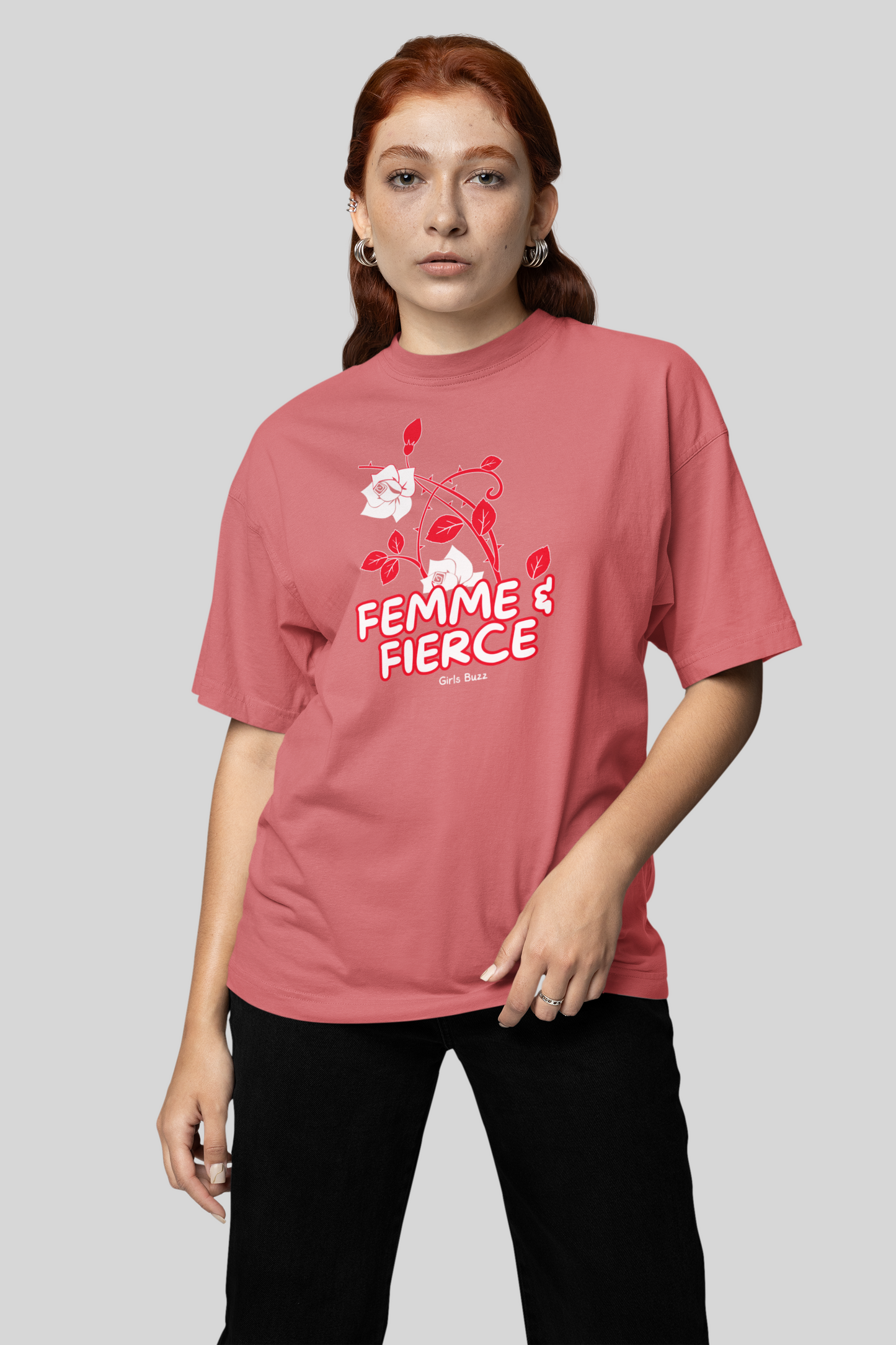 Femme And Fierce Oversized Tee