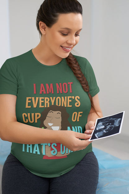 Not Everyone's Cup Of Chai Maternity T-shirt