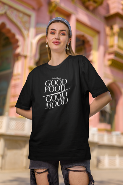 Good Food Good Mood Oversized Tee