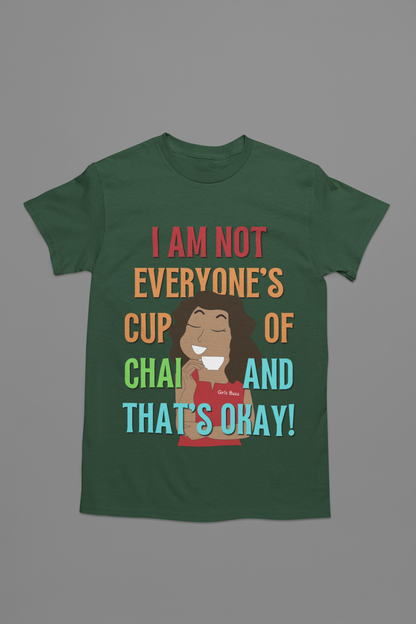 Not Everyone's Cup Of Chai Maternity T-shirt