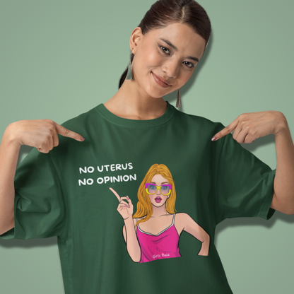 Boyfriend Fit Olive Green Feminist Women Cotton Tshirt - No Uterus No Opinion