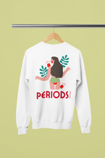 Periods Sweatshirt