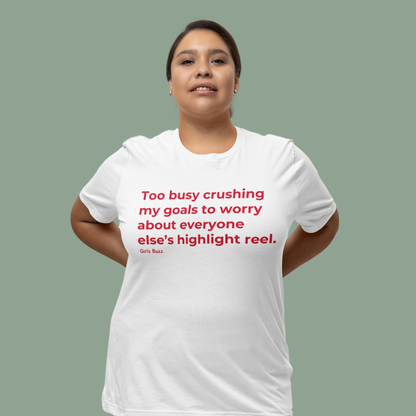 Busy crushing goals Boyfriend Fit T-shirt