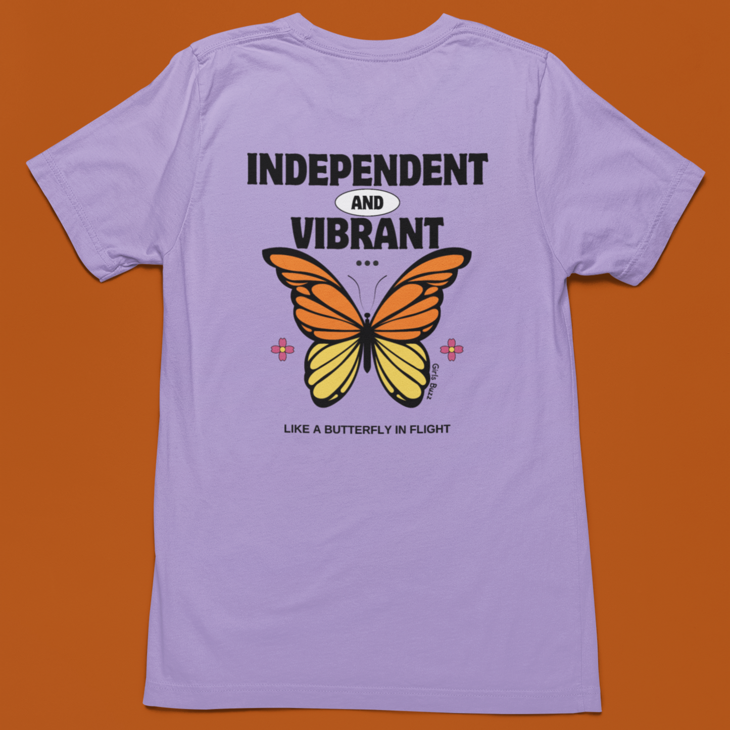Independent And Vibrant Back Printed Tee