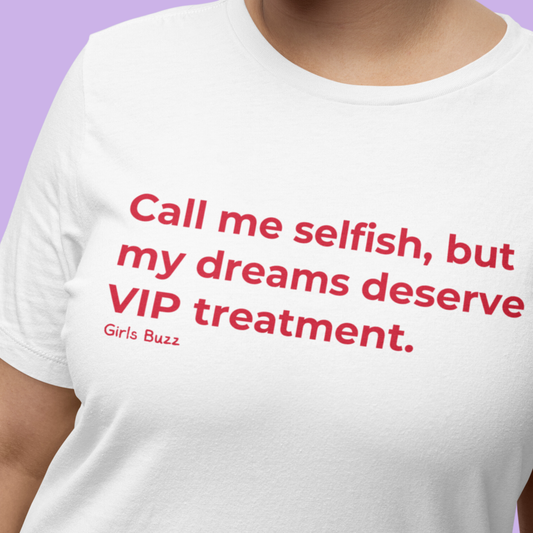 My dreams are VIP Boyfriend Fit T-shirt