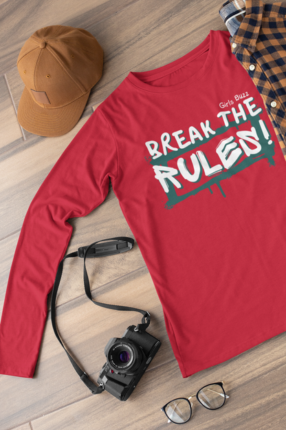 Break The Rules Full Sleeves T-shirt