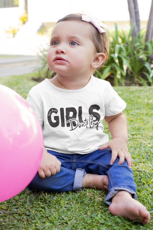 Girls Don't Cry Toddler T-shirt