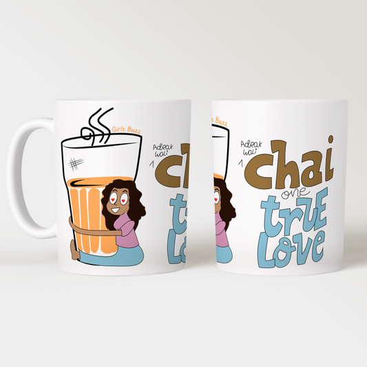 Chai: The One True Love Mug