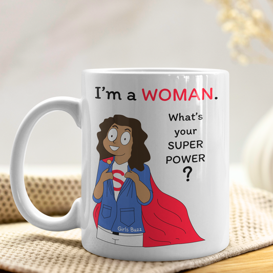 I Am A Woman Mug