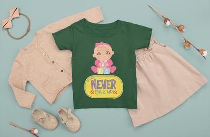Never Give Up Toddler T-shirt