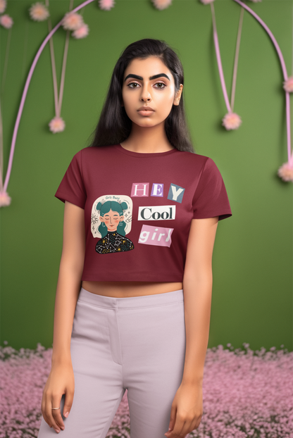 Hey Cool Girl Crop Top