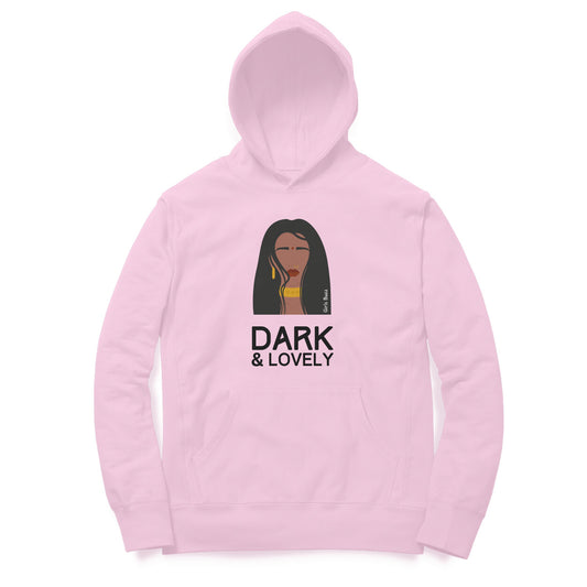 Dark And Lovely Hoodie