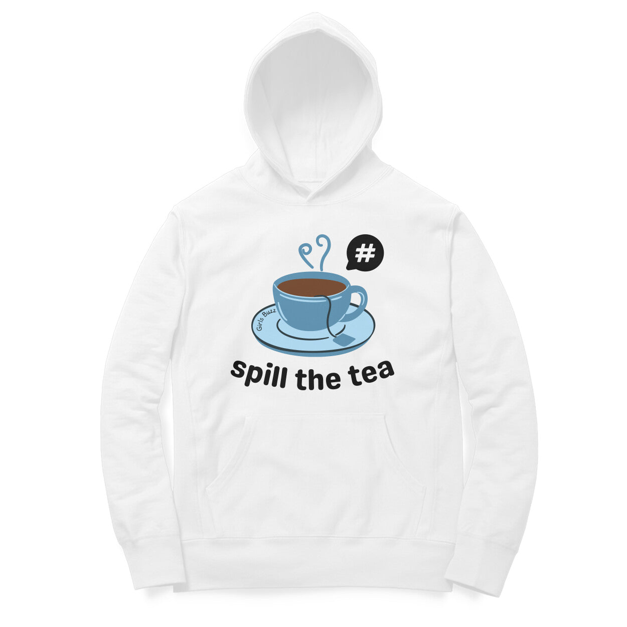 Spill The Tea Hoodie