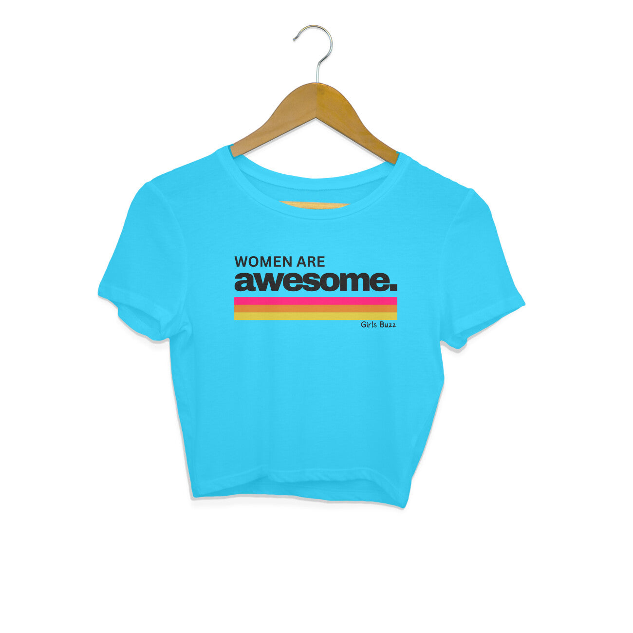 Women Are Awesome Crop Top