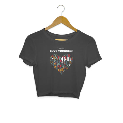 Love Yourself Crop Top