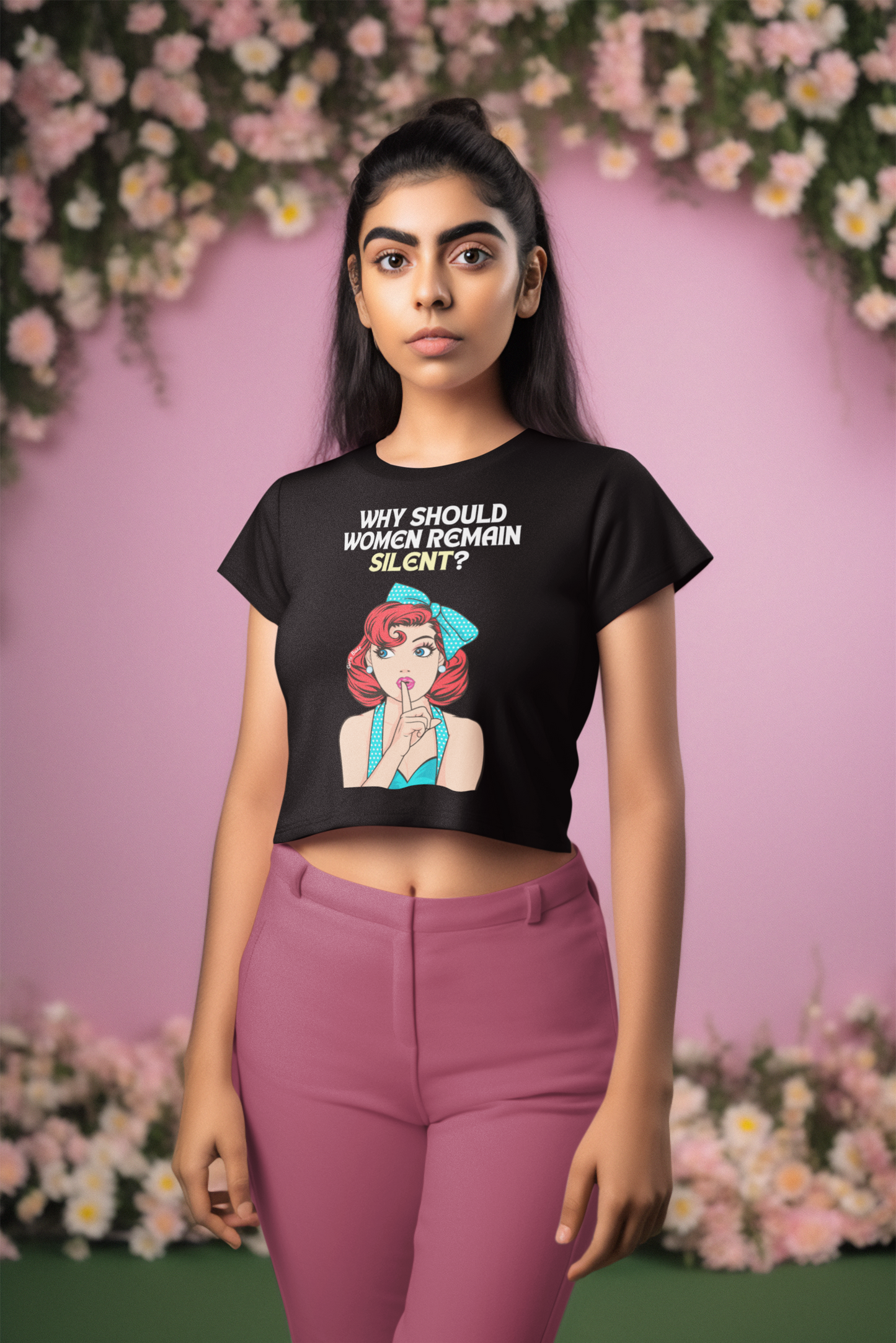Why Should Women Remain Silent Crop Top