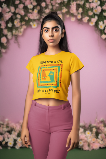 All We Need Is Love Crop Top